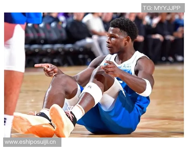 爱德华兹首节状态低迷5投0中仅得5分4篮板3助攻表现令人失望