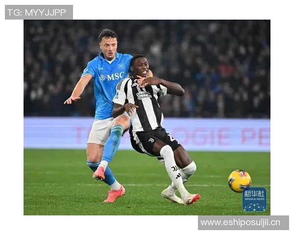 尤文图斯调整行程客战那不勒斯当天到达当天离开