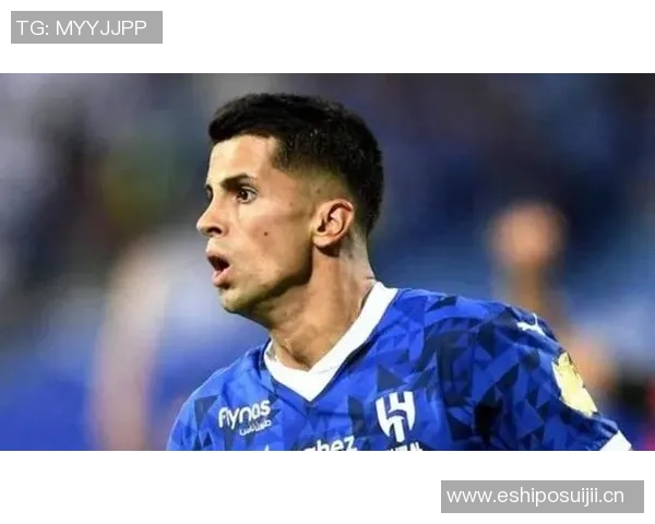 国米积极推进坎塞洛租借谈判力争尽快达成协议避免竞争